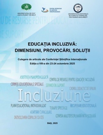 Cover for "Educaţia incluzivă: dimensiuni, provocări, soluţii", conferinţă ştiinţifică internaţională (8 ; 2025 ; Bălţi). Educaţia incluzivă: dimensiuni, provocări, soluţii  : Culegere de articole ale Conferinţei ştiinţifice internaţionale, Ediţia a 8-a din 23-24 octombrie 2025