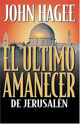 Cover for El Último Amanecer De Jerusalén