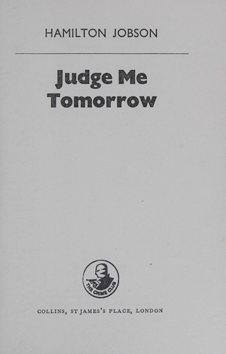 Cover for Judge me tomorrow