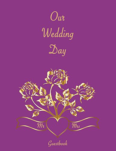 Cover for Our Wedding Day Guestbook