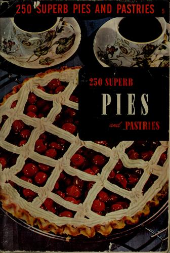 Cover for 250 superb pies and pastries