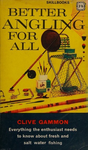 Cover for Better Angling for all. With plates (Four Square Books. no. 861.)
