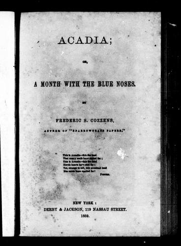 Cover for Acadia, or, A month with the Blue noses