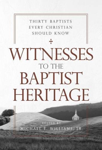 Cover for Witnesses to the Baptist Heritage