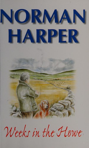 Cover for Weeks in the Howe