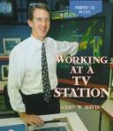 Cover for Working at a TV station
