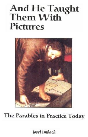 Cover for And he taught them with pictures