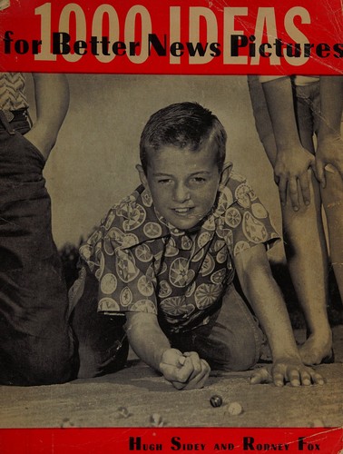 Cover for 1,000 ideas for better news pictures