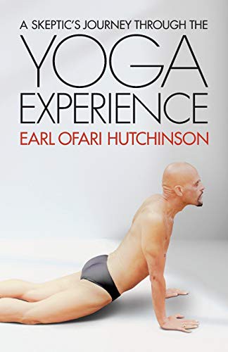 Cover for A Skeptic's Journey Through the Yoga Experience