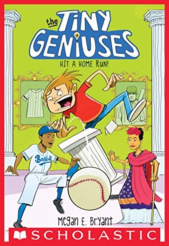 Cover for Hit a Home Run! (Tiny Geniuses #3)