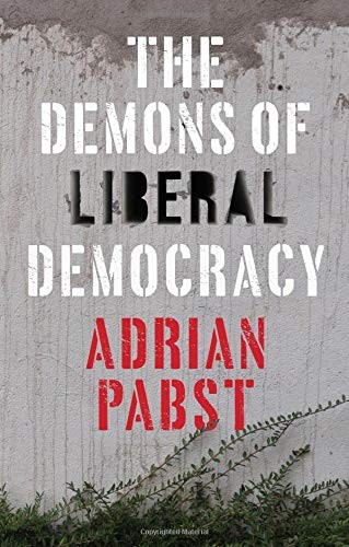 Cover for The Demons of Liberal Democracy