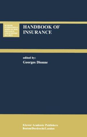 Cover for Handbook of Insurance (Huebner International Series on Risk, Insurance and Economic Security Volume 22)