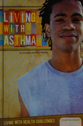Cover for Living with asthma