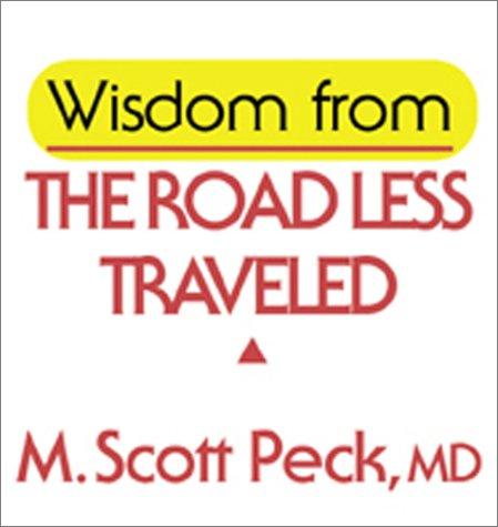 Cover for Wisdom from The Road Less Traveled