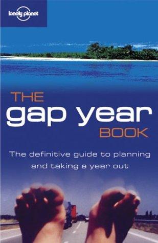 Cover for Lonely Planet Gap Year Book (Activity Guidebooks)