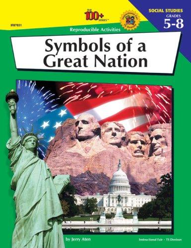 Cover for The 100+ Series Symbols of a Great Nation