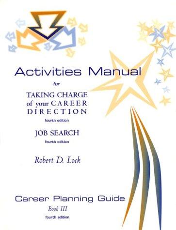 Cover for Activities Manual for Taking Charge of Your Career Direction and Job Searc H