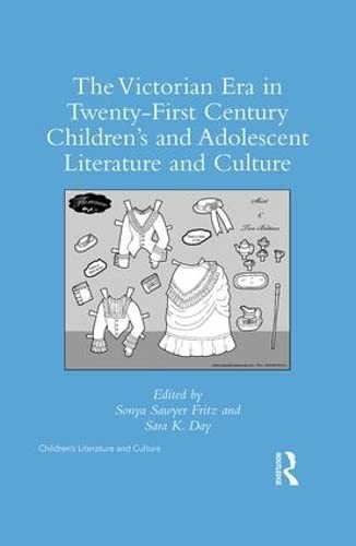 Cover for Victorian Era in Twenty-First Century Children's and Adolescent Literature and Culture