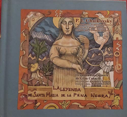 Cover for La Leyenda De Santa Maria De La Pena Negra. Chaikovsky. Cuentos Musicales