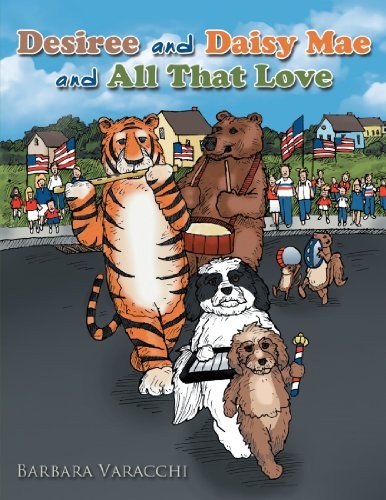 Cover for Desiree and Daisy Mae and all that Love