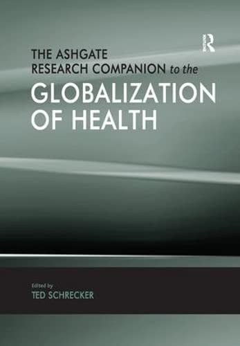 Cover for Ashgate Research Companion to the Globalization of Health