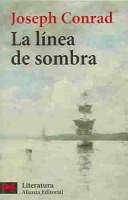 Cover for La Linea De Sombra / Heart of Darkness