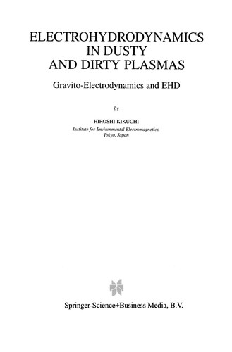 Cover for Electrohydrodynamics in Dusty and Dirty Plasmas
