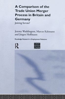 Cover for Comparison of the Trade Union Merger Process in Britain and Germany