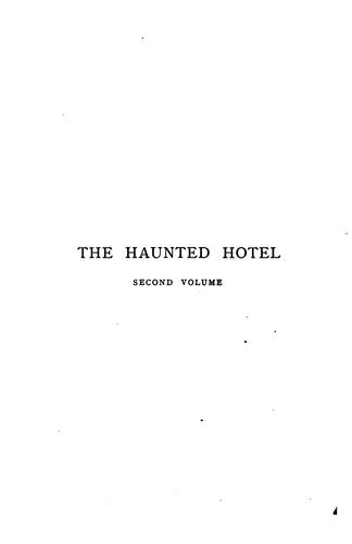 Cover for The haunted hotel. To which is added, My lady's money