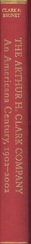 Cover for The Arthur H. Clark Company
