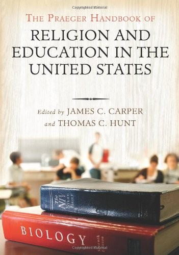 Cover for The Praeger handbook of religion and education in the United States