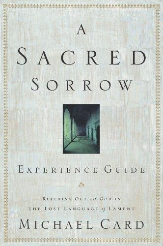 Cover for A Sacred Sorrow Experience Guide