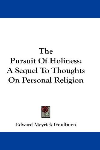 Cover for The Pursuit Of Holiness