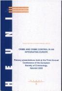 Cover for Crim e and crime control in an integrating Europe
