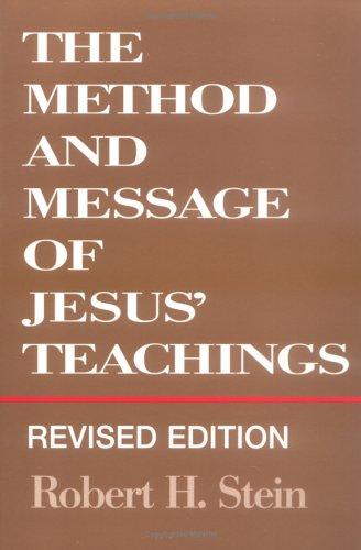 Cover for The method and message of Jesus' teachings
