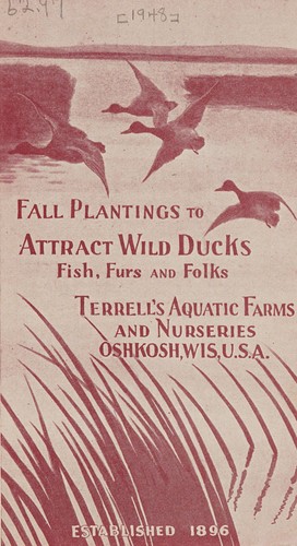 Cover for Fall plantings to attract wild ducks, fish, furs and folks