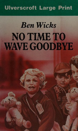 Cover for No Time to Wave Goodbye