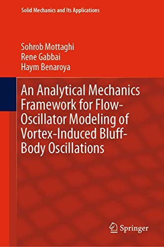 Cover for An Analytical Mechanics Framework for Flow-Oscillator Modeling of Vortex-Induced Bluff-Body Oscillations