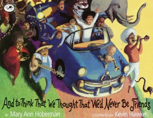 Cover for And to Think That We Thought That We'd Never Be Friends