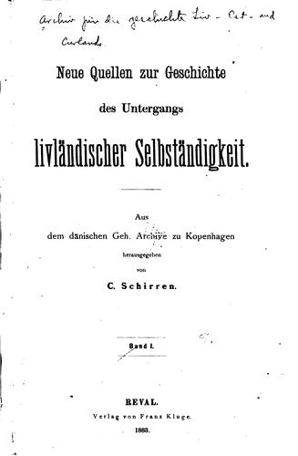 Cover for Neue quellen zur Geschichte des Untergangs livländischer Selbständigkeit.