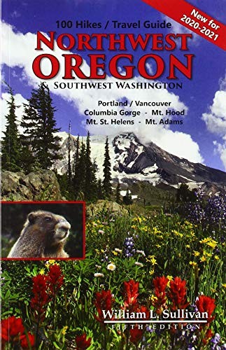 Cover for 100 Hikes/Travel Guide - Northwest Oregon & Southwest Washington