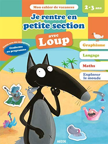 Cover for Je rentre en petite section avec loup