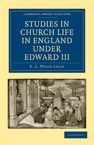 Cover for Studies in church life in England under Edward III