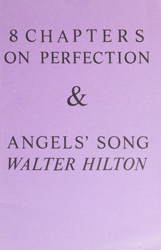 Cover for Eight Chapters on Perfection and Angel's Song (Fairacres Publication)