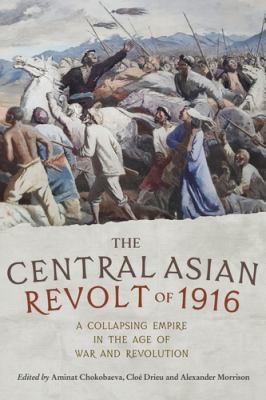 Cover for Central Asian Revolt Of 1916