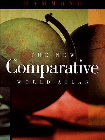 Cover for The New Comparative World Atlas (Hammond New Comparative World Atlas)