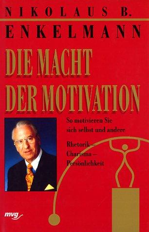 Cover for Die Macht der Motivation.
