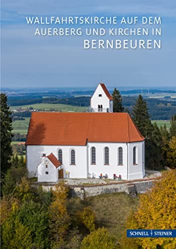 Cover for Bernbeuren: Kirchen Und Kapellen (Kleine Kunstfuhrer / Kirchen U. Kloster) (German Edition)