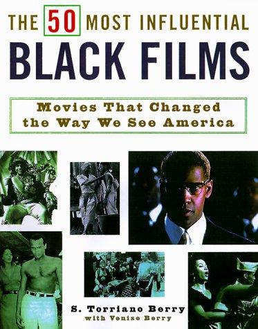 Cover for The 50 Most Influential Black Films