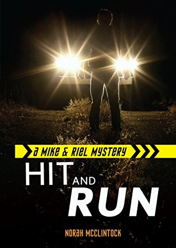 Cover for Hit and Run (Mike & Riel Mysteries) (Mike and Riel Mysteries)